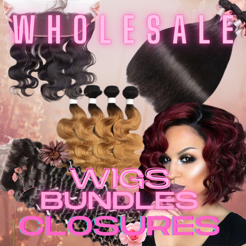 WHOLESALE Wigs, Bundles &amp; Closures